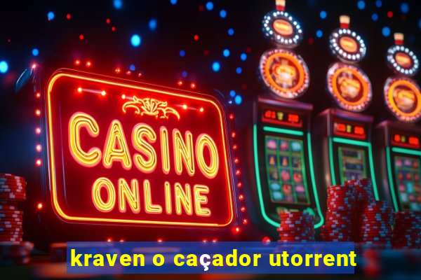 kraven o caçador utorrent